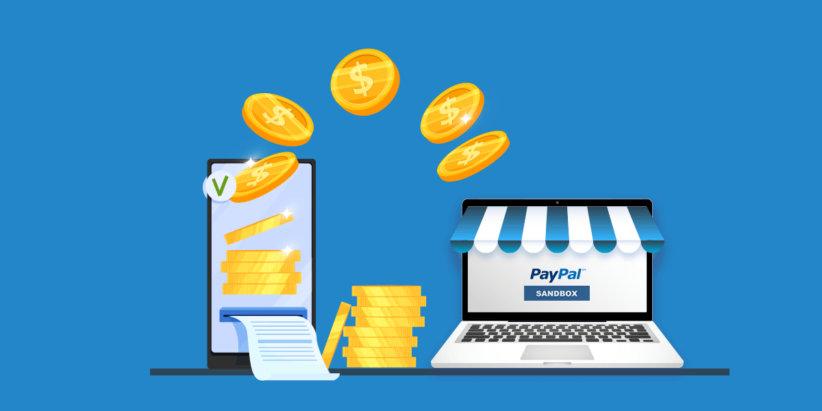 كيف تستخدم PayPal Sandbox لاختبار متجرك الإلكتروني؟