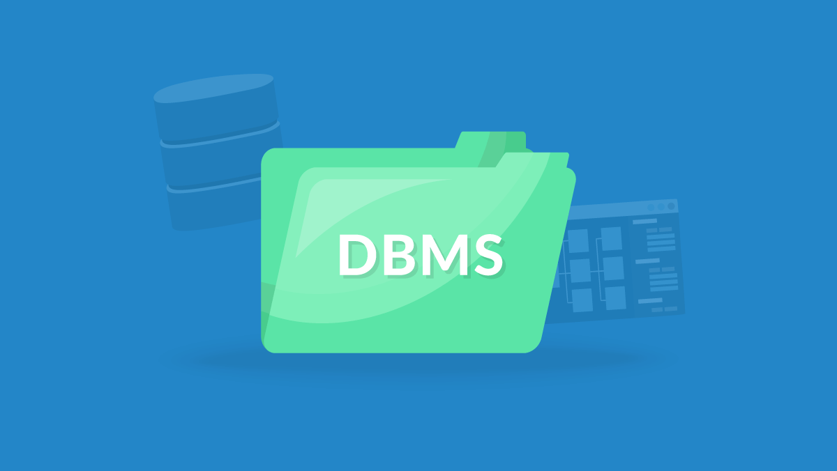 دليلك إلى أنظمة إدارة قواعد البيانات DBMS